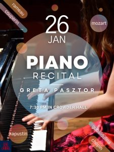 Greta Pasztor - First Doctoral Piano Recital @ Crowder Hall - U of A Campus
